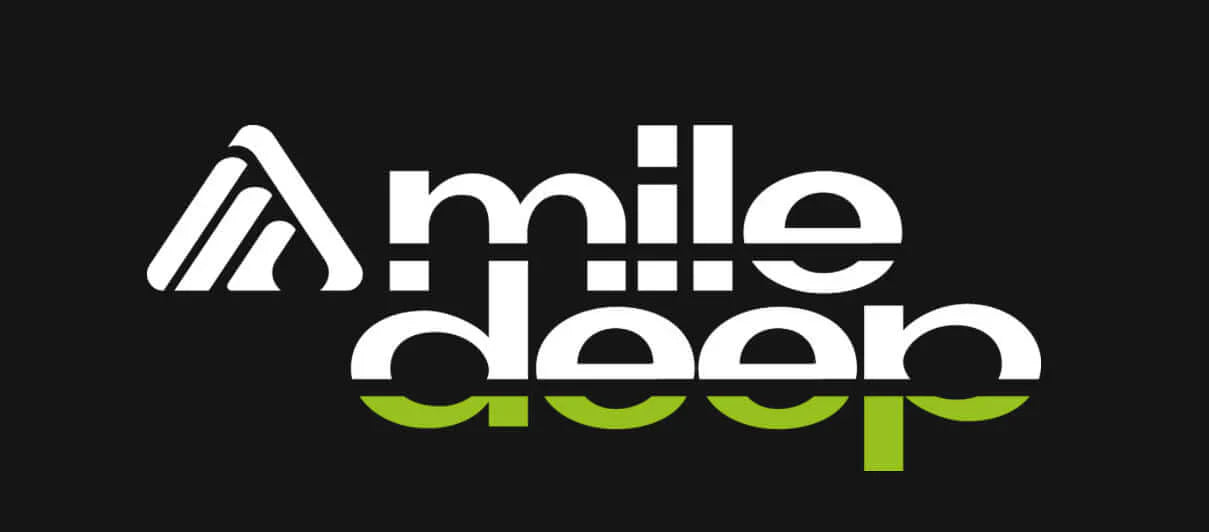 Mile Deep